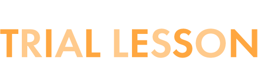 ＼無料体験レッスン／ TRIAL LESSON